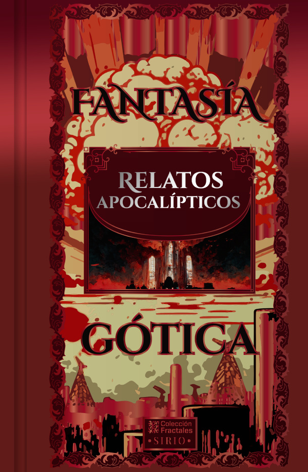 Fantasía gótica.<br/>Relatos apocalípticos