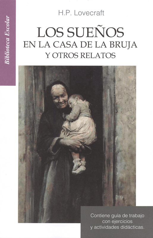 Los sueños en la casa de la bruja y otros relatos
