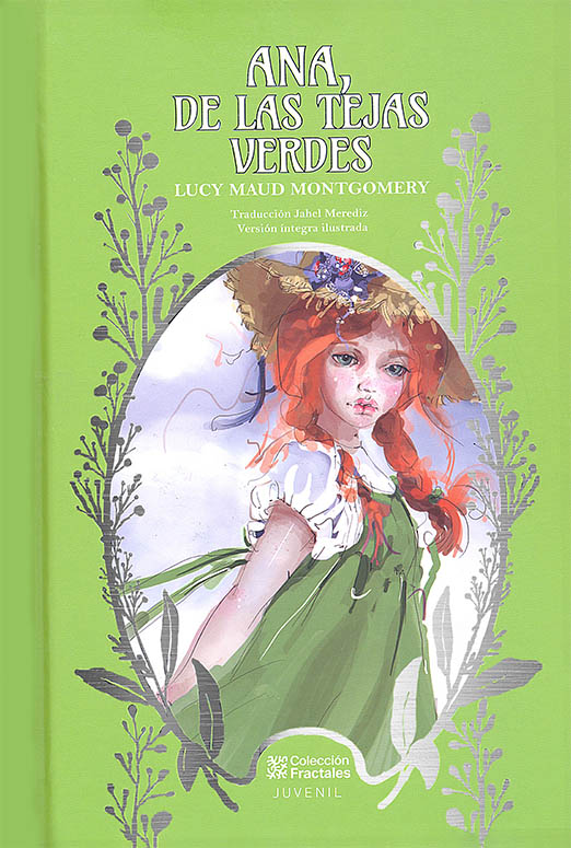 ANA, <br> DE LAS TEJAS <br> VERDES