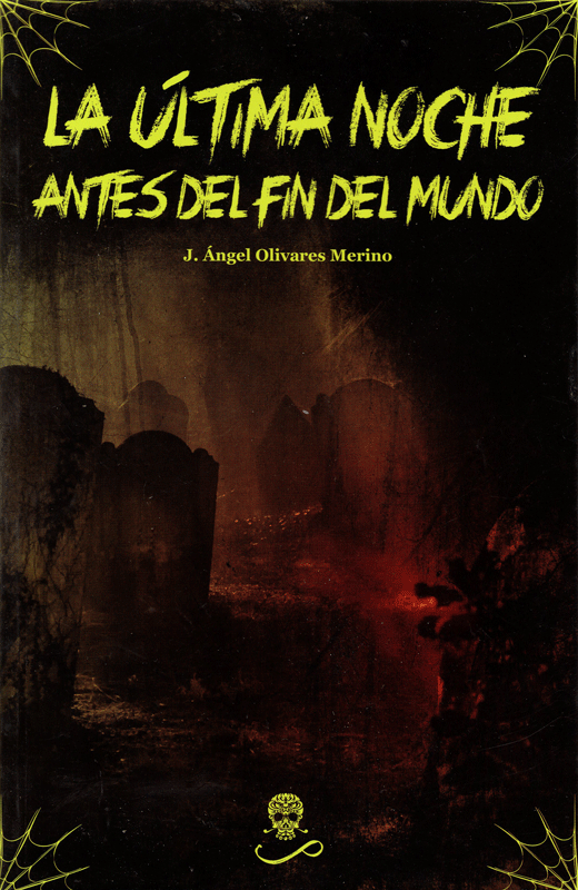 La última noche antes del fin del mundo