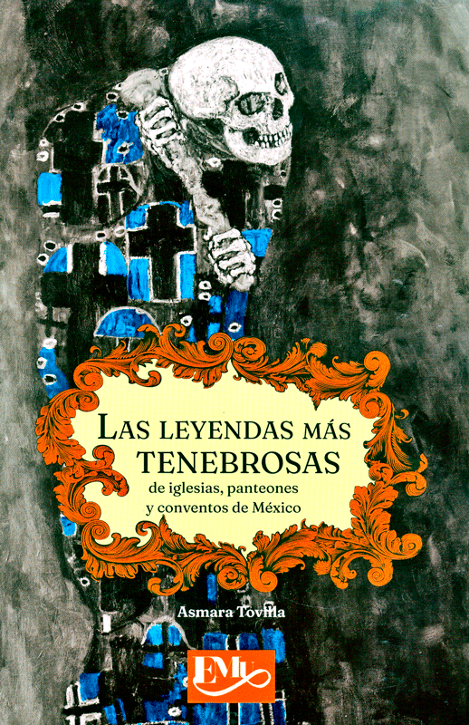 Las leyendas más tenebrosas