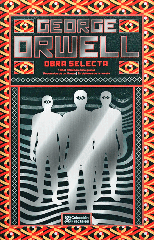 Obra Selecta: George Orwell