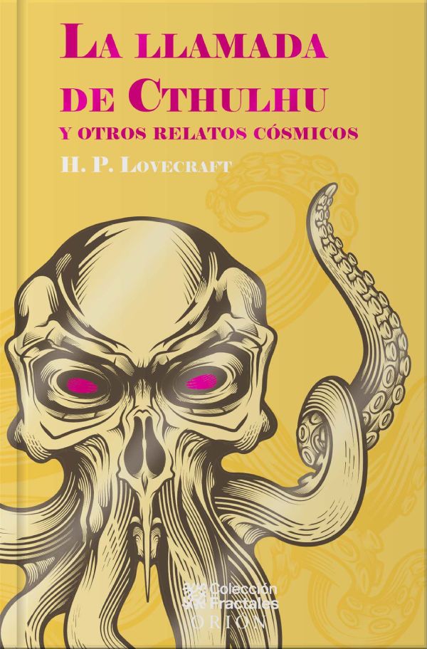 La llamada de Cthulhu<br/>y otros relatos cósmicos