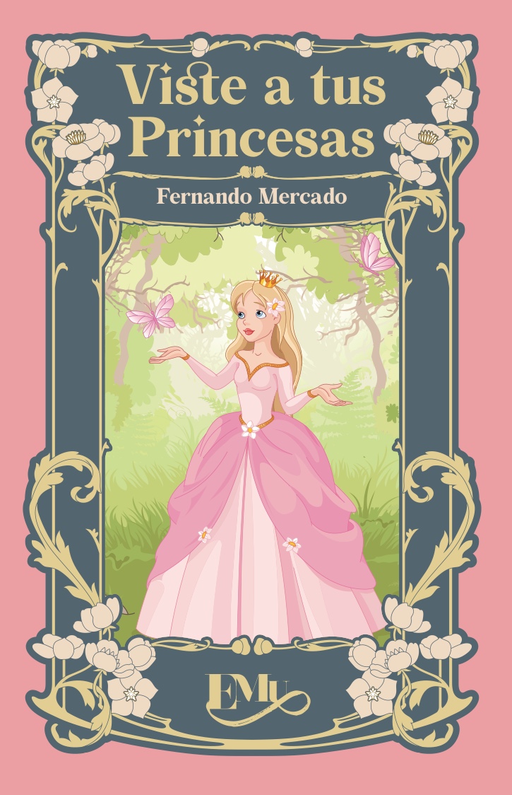 Viste a tus princesas