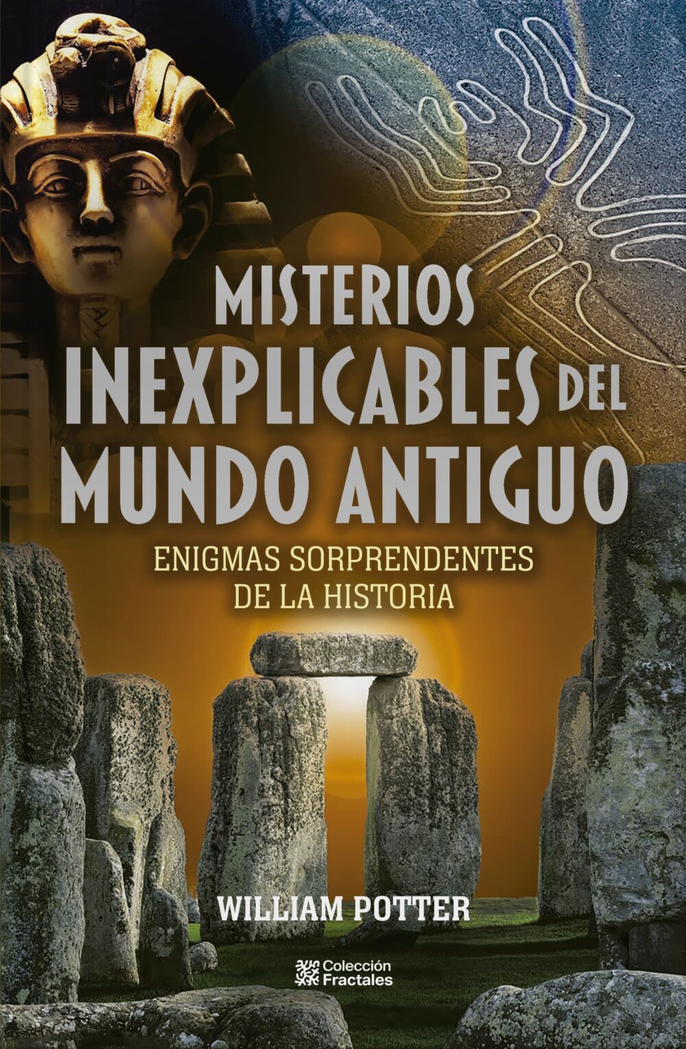 Misterios inexplicables del mundo antiguo