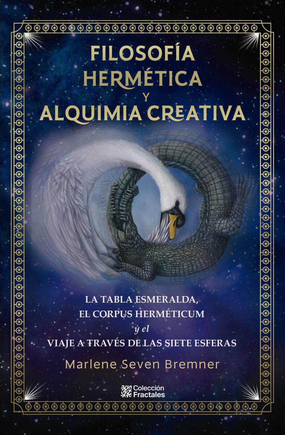 Filosofía hermética y <br> Alquimia creativa