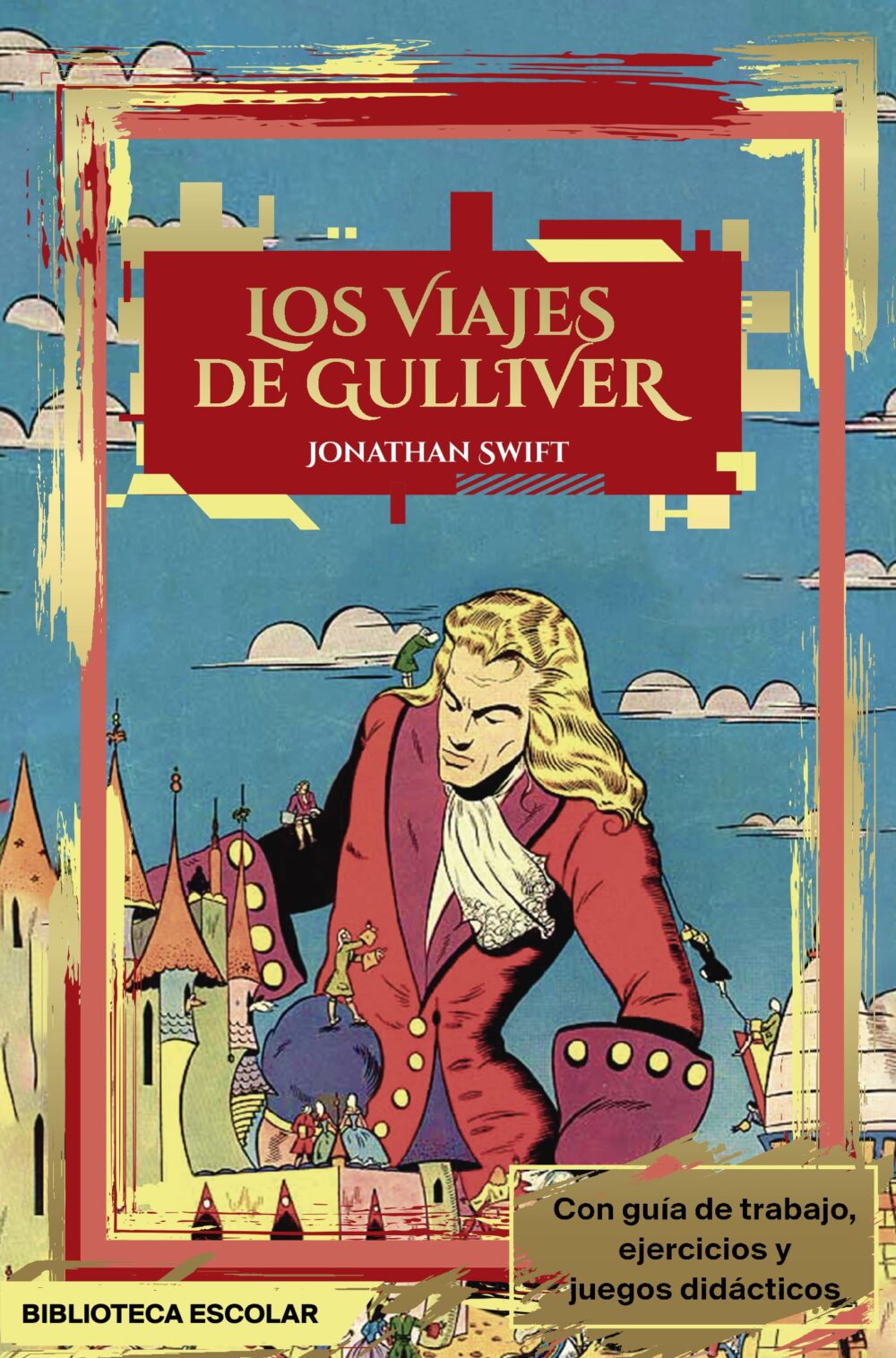 Los viajes de Gulliver