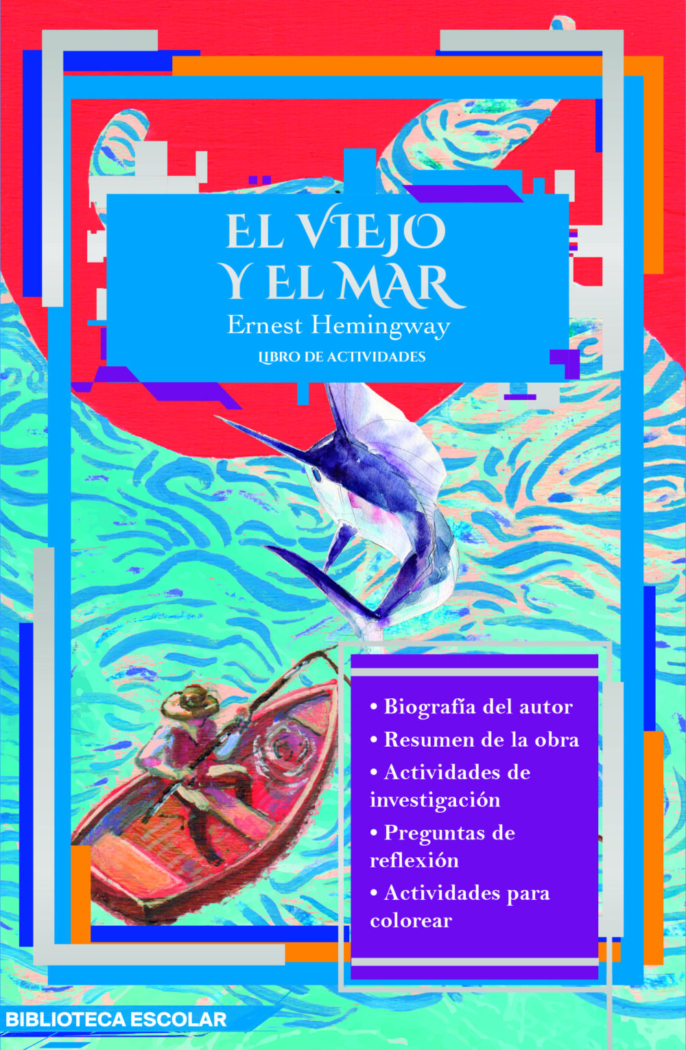 El viejo y el mar