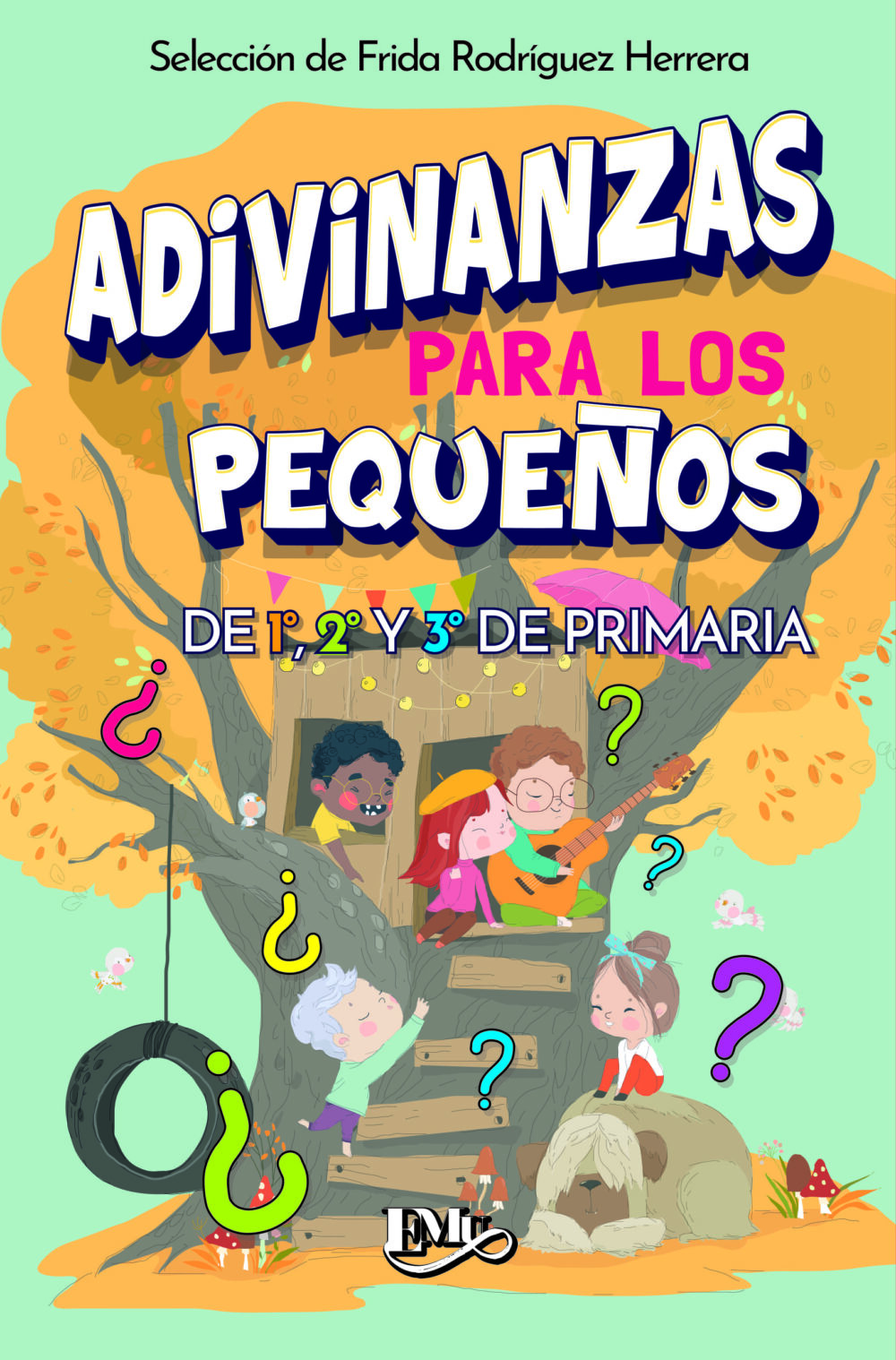 Adivinanzas para los pequeños <br> de 1°, 2° y 3° de primaria