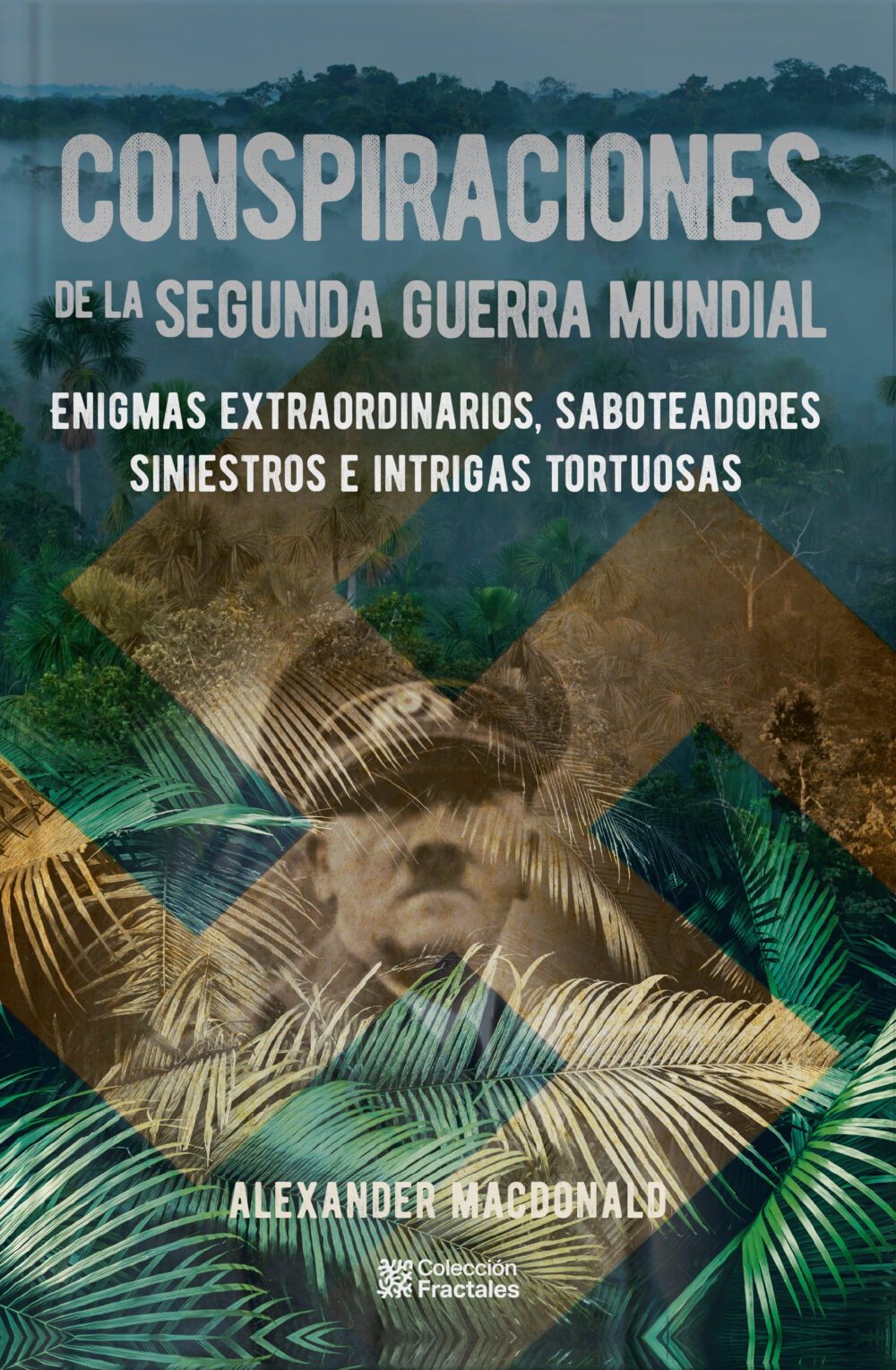 Conspiraciones de la segunda guerra mundial