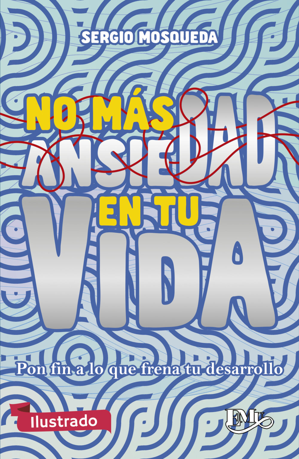 No más ansiedad en tu vida