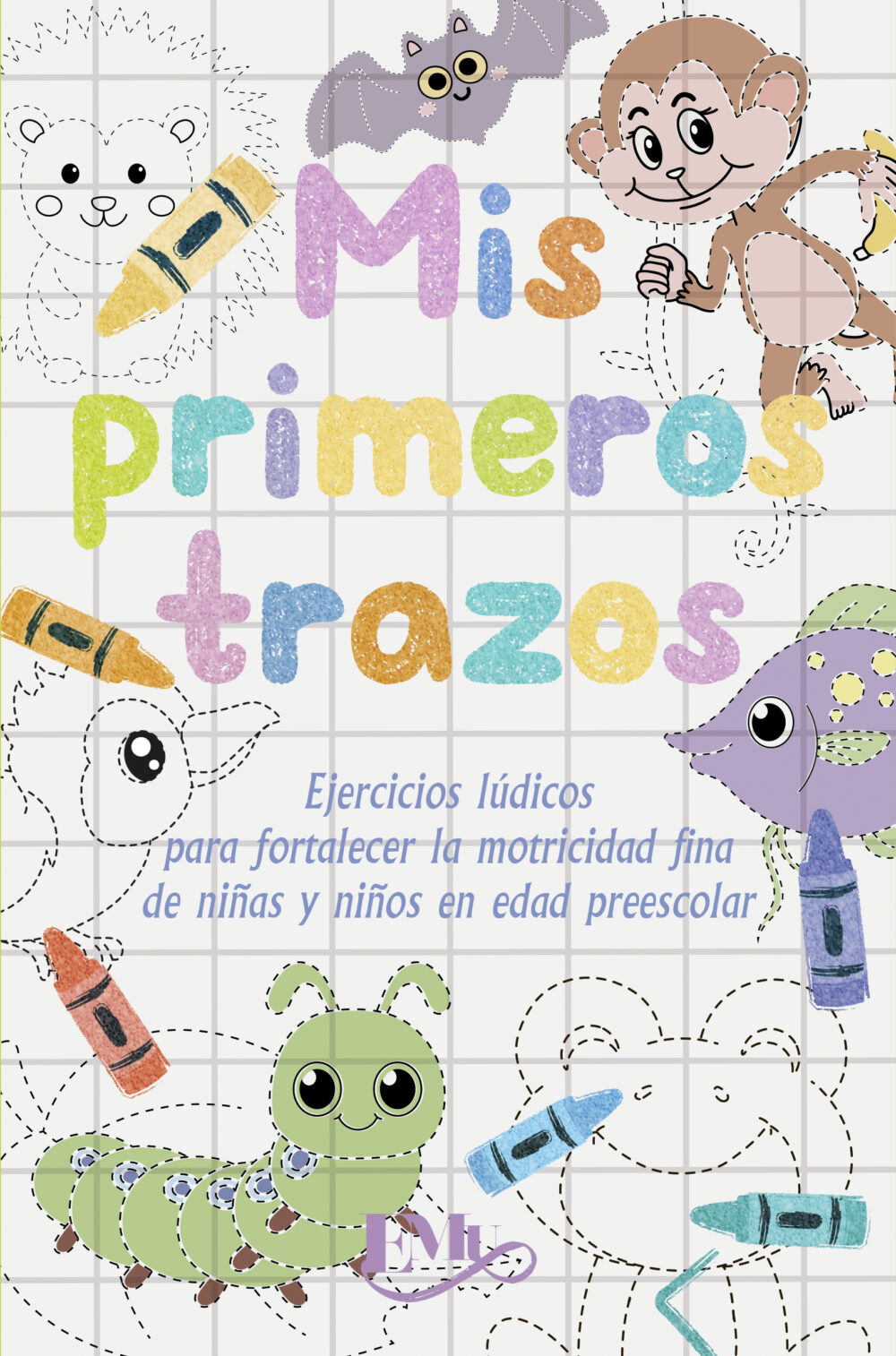 Mis primeros trazos