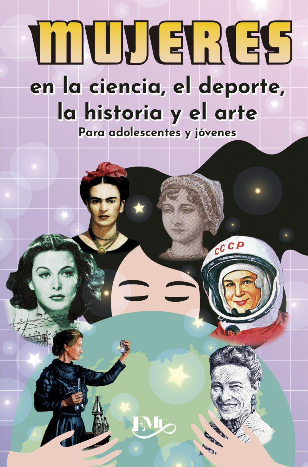 Mujeres <br> en la ciencia, el deporte, la historia y el arte