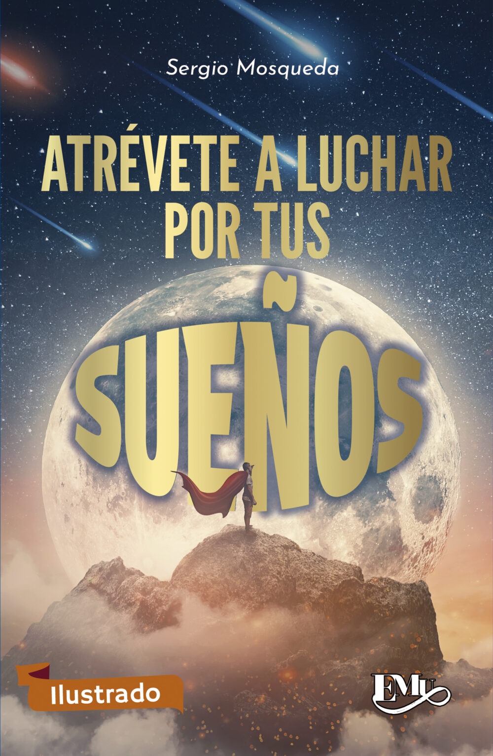 Atrévete a luchar por tus sueños