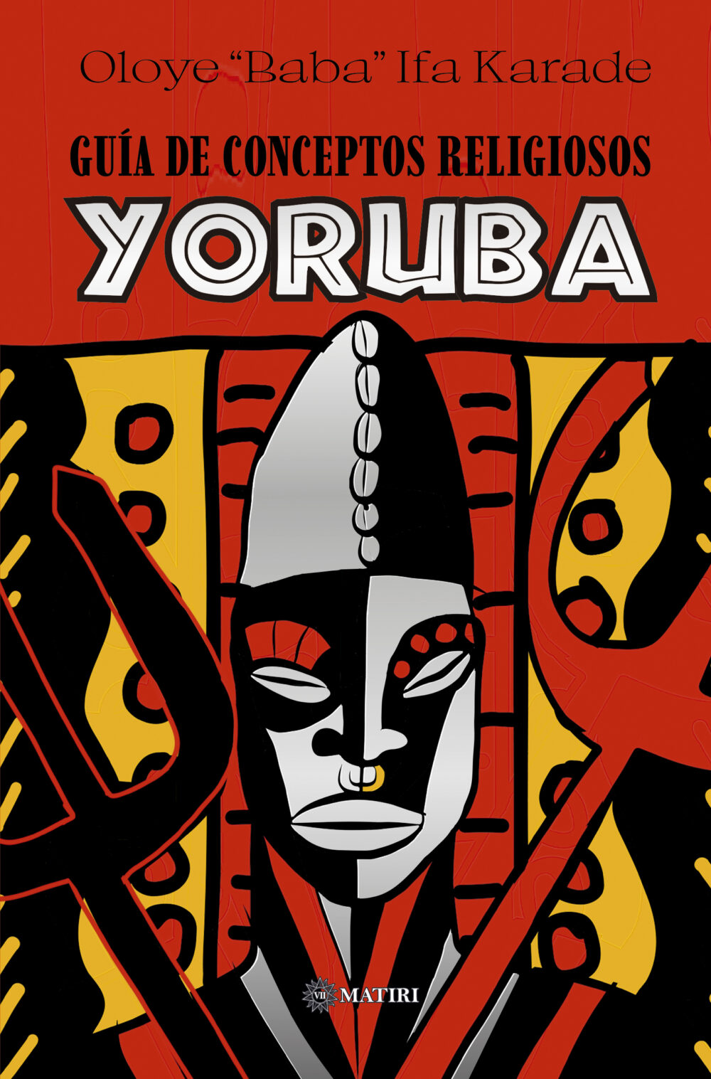 Guía de conceptos religiosos Yoruba
