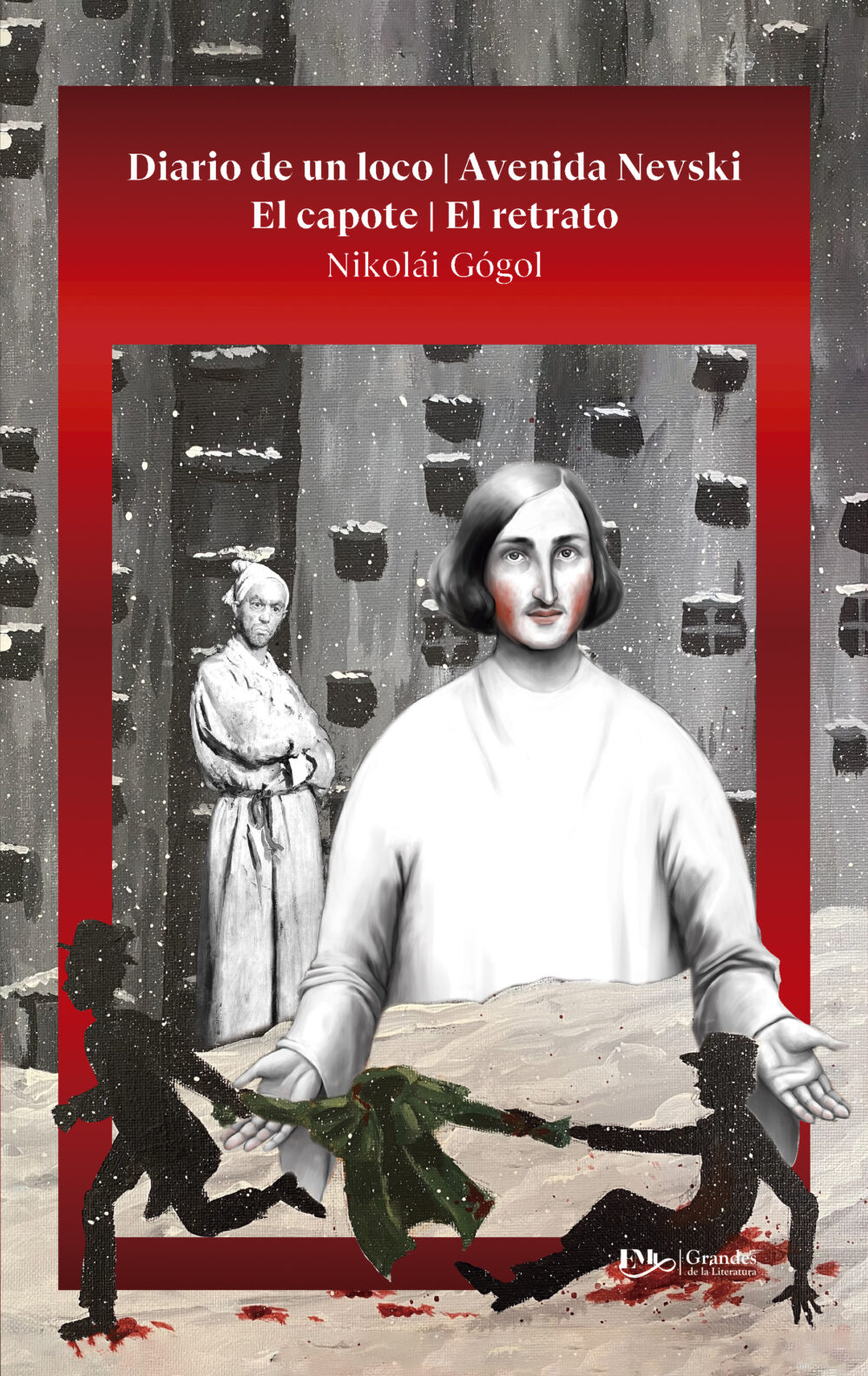 Diario de un loco / <br> Avenida de Nevski / <br> El capote / <br> El retrato